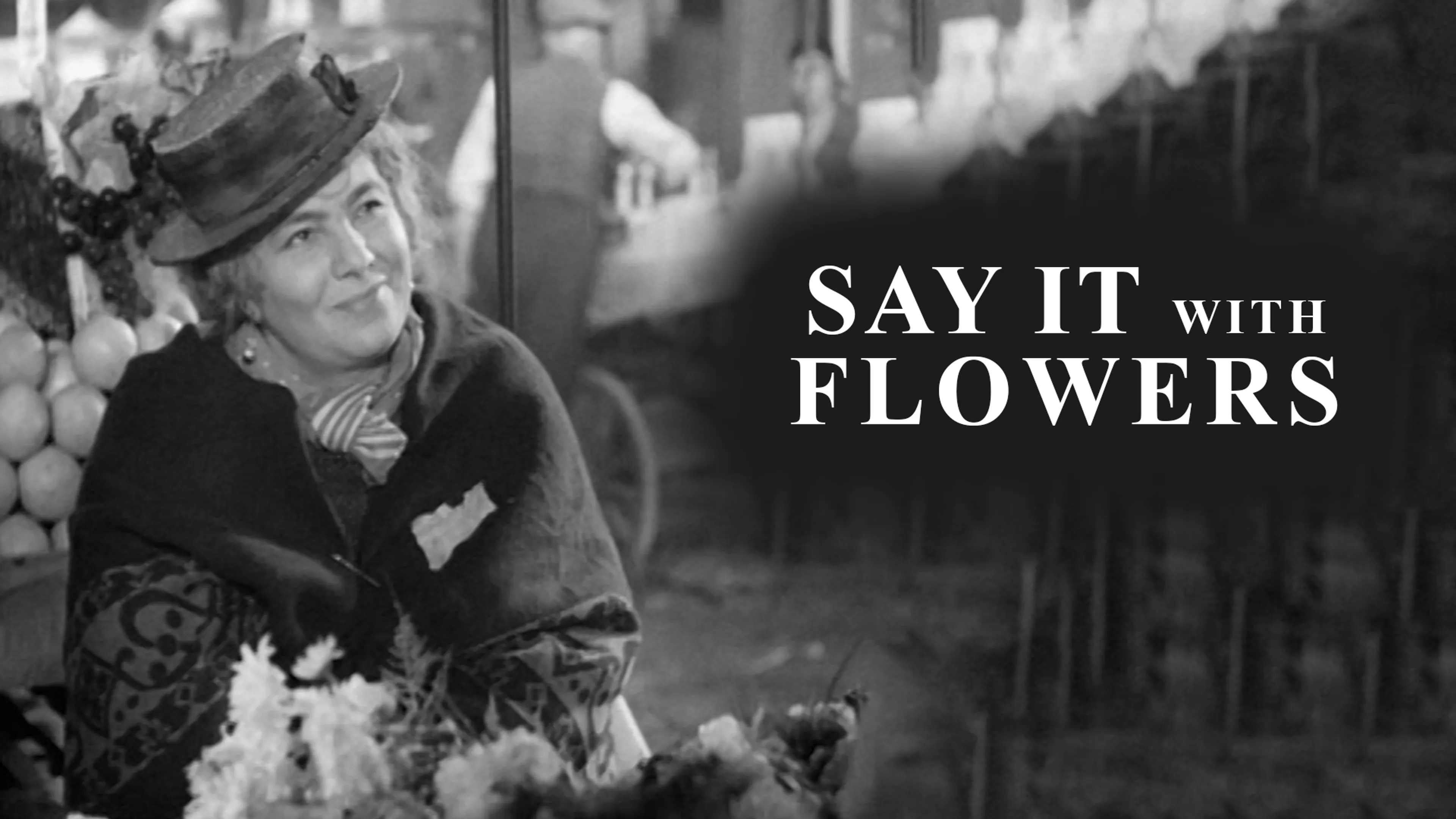Say It with Flowers poster